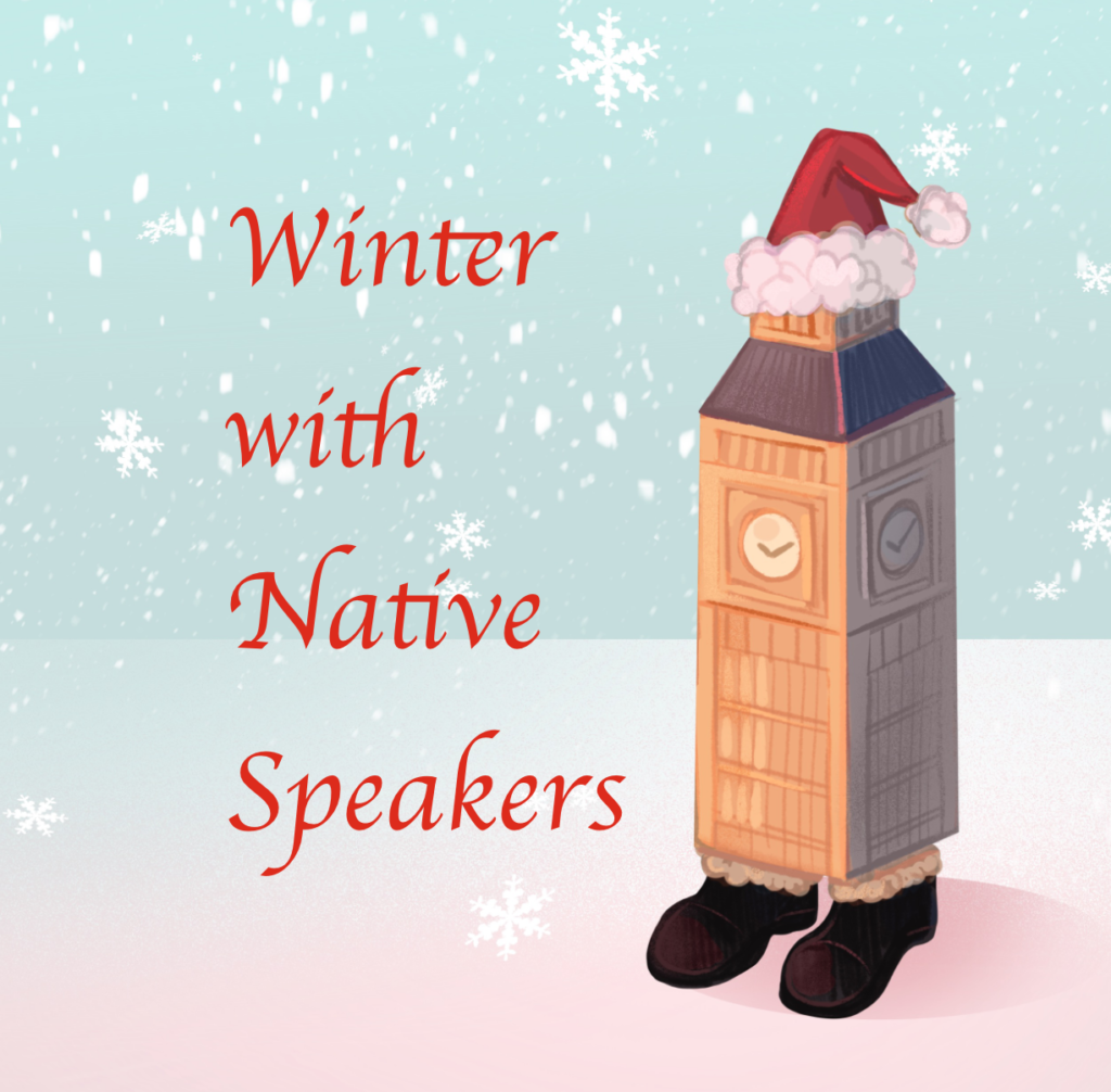 Winter with Native Speakers