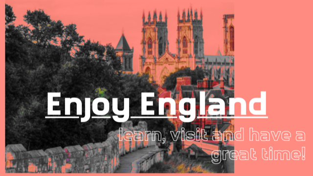 Enjoy England!